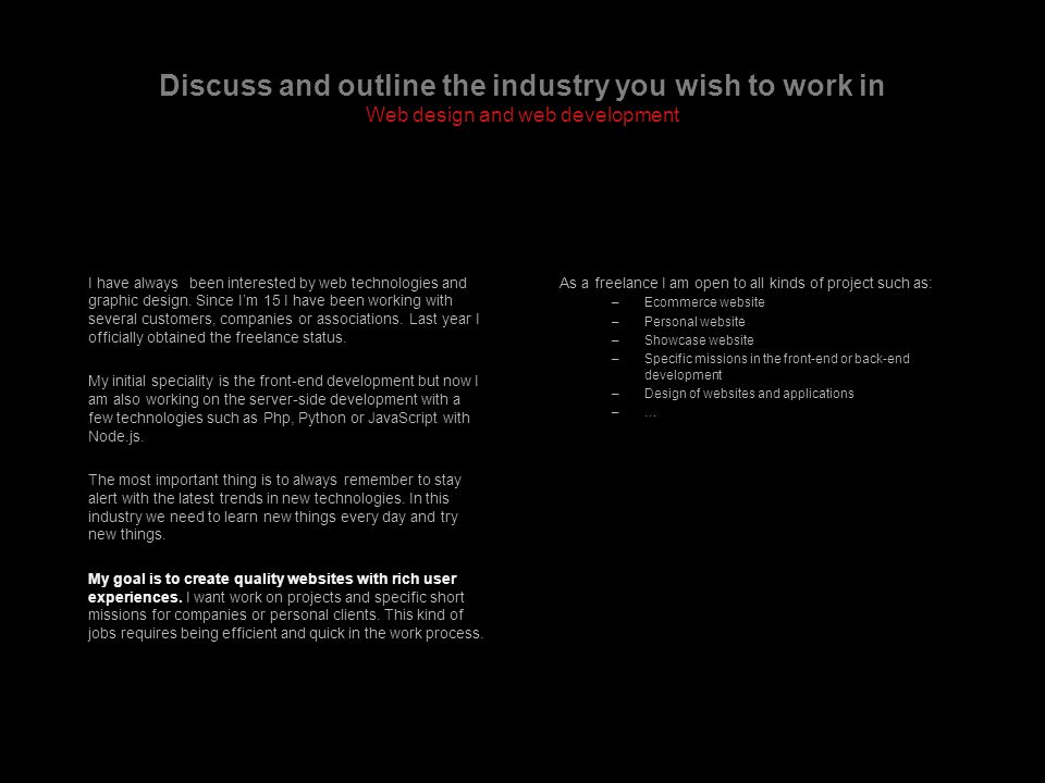 Adrien!    Scholaert Hybrid Web Designer Developer Creative Platforms - discuss a!   nd outline the industry you wish to work in web design and web development i