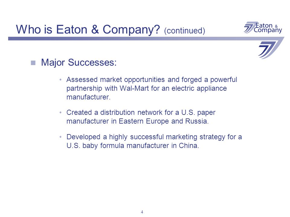 4 Who is Eaton & Company.