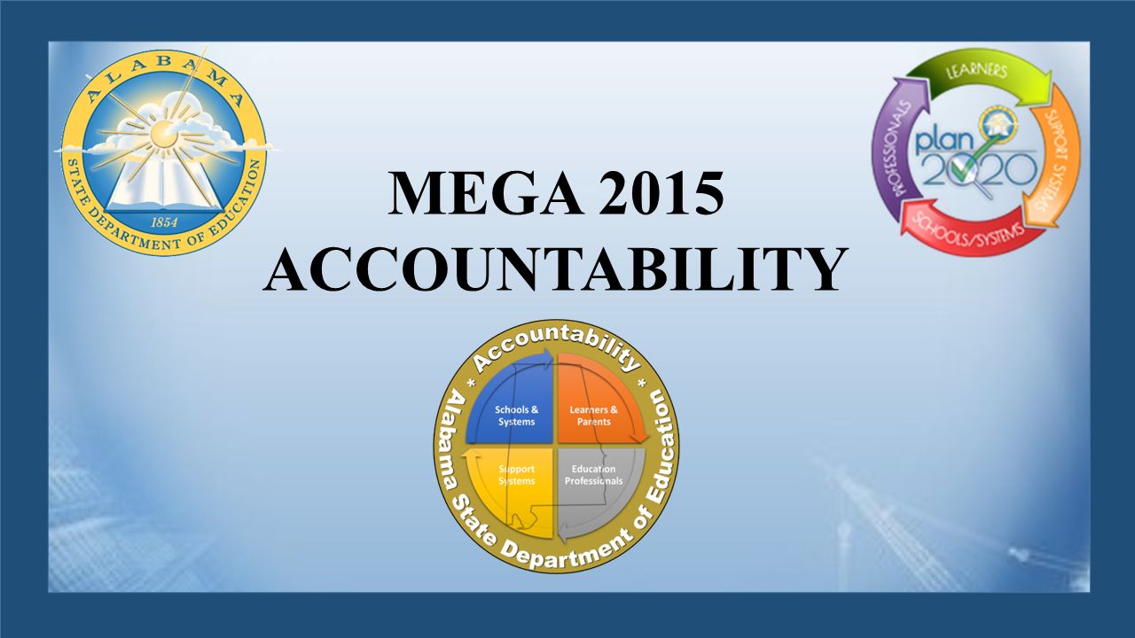MEGA 2015 ACCOUNTABILITY