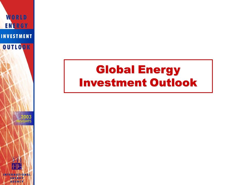 Global Energy Investment Outlook