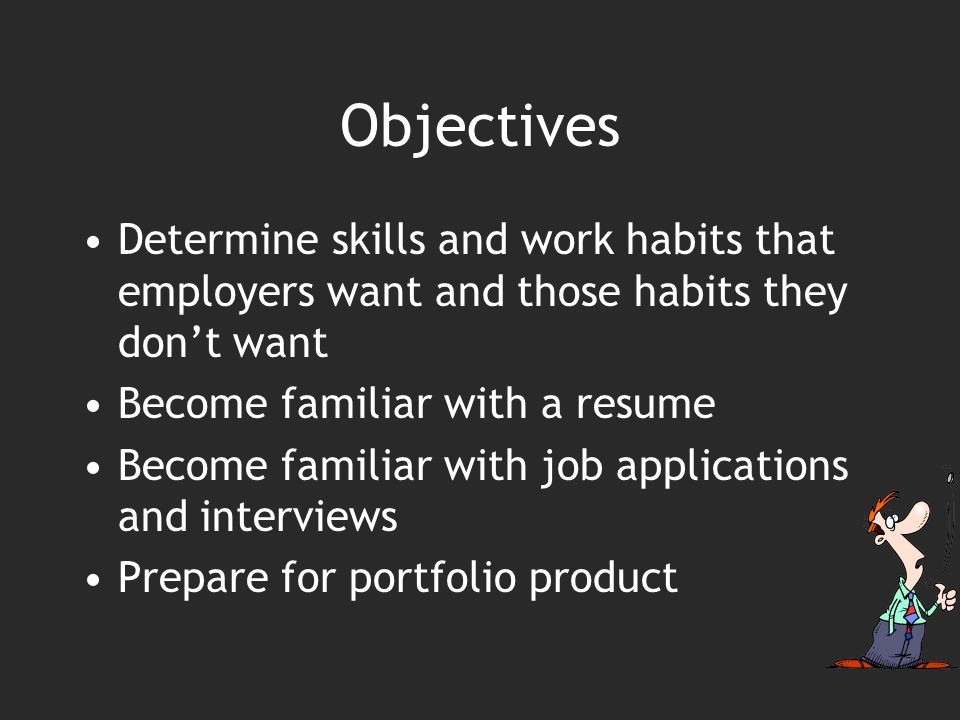 preparation is key the reality of jobs objectives determine skills
