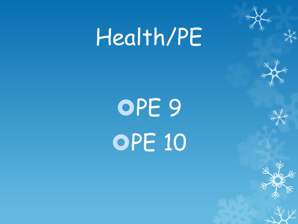 Health/PE  PE 9  PE 10