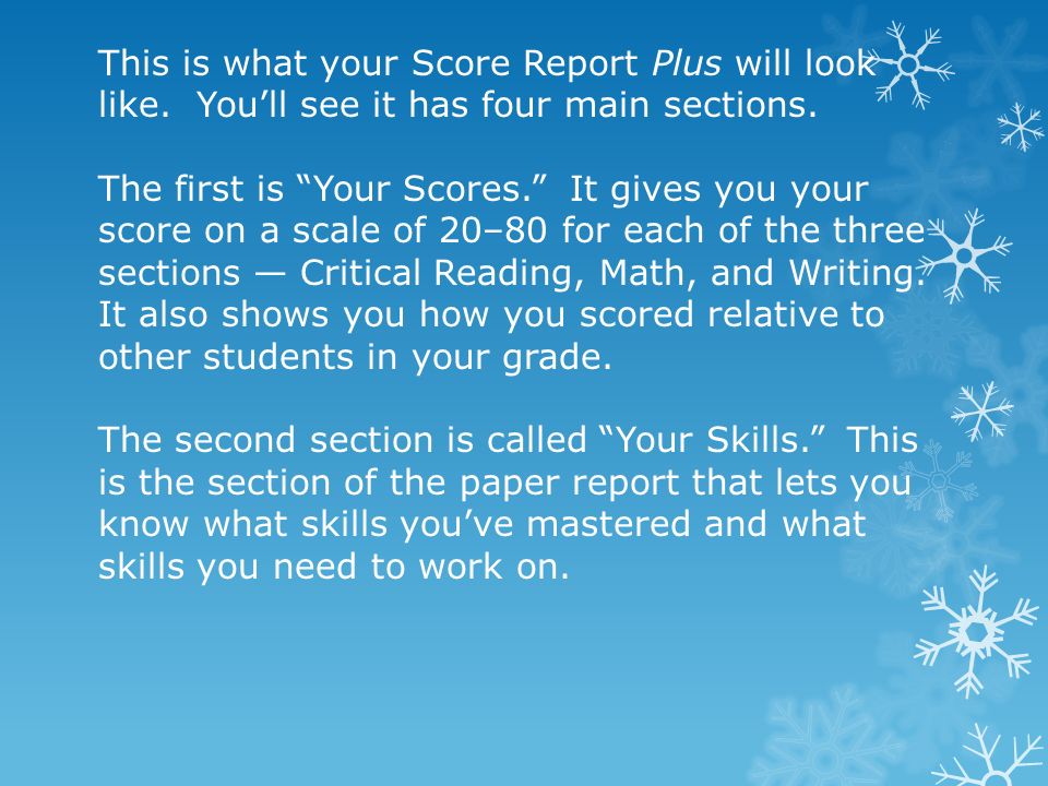 This is what your Score Report Plus will look like.