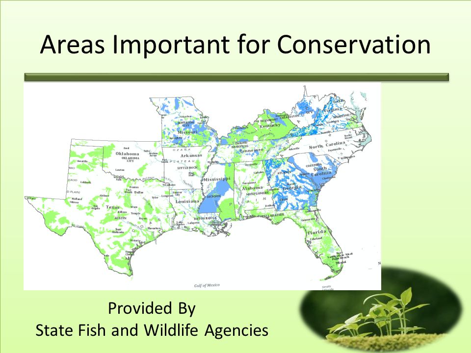 Provided By State Fish and Wildlife Agencies Areas Important for Conservation