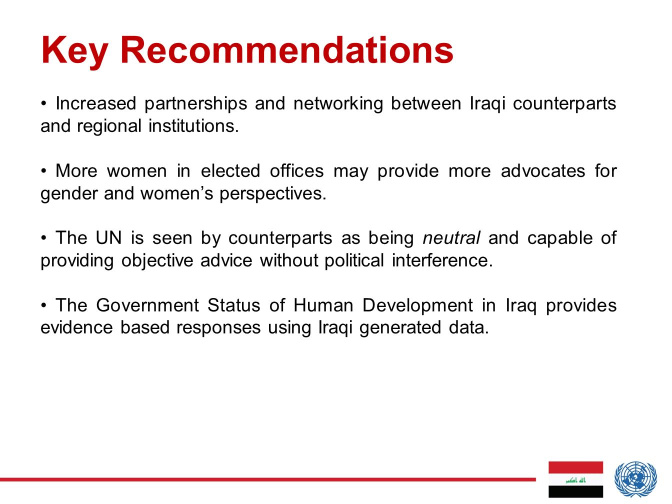 Increased partnerships and networking between Iraqi counterparts and regional institutions.