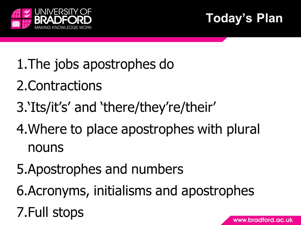 Punctuation: Apostrophes and Full Stops Louise Livesey Academic Skills  Adviser This workshop will −Refresh your understanding of apostrophes and  full. - ppt download
