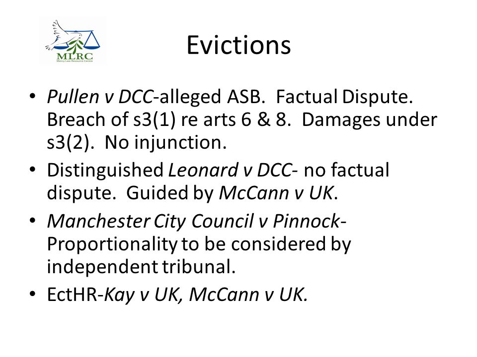 Evictions Pullen v DCC-alleged ASB. Factual Dispute.