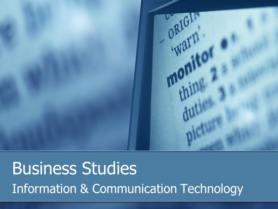 Business Studies Information & Communication Technology