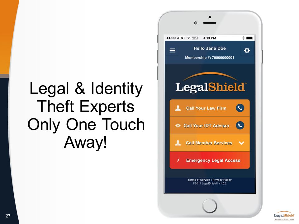 27 Legal & Identity Theft Experts Only One Touch Away!
