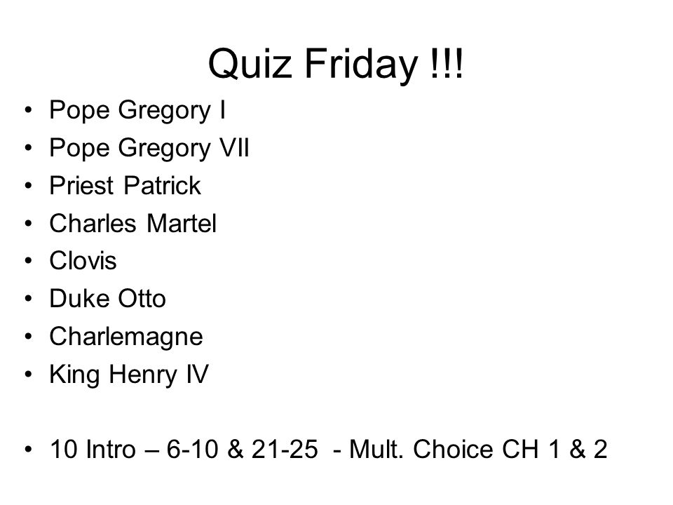 Quiz Friday !!.