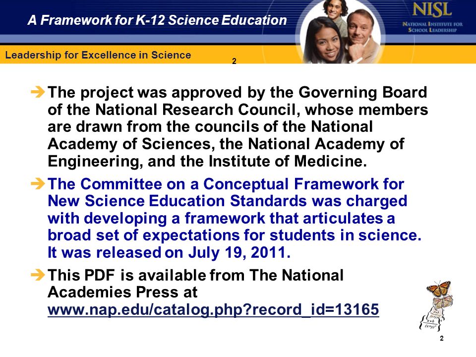 Leadership for Excellence in Science 2 èThe project was approved by the Governing Board of the National Research Council, whose members are drawn from the councils of the National Academy of Sciences, the National Academy of Engineering, and the Institute of Medicine.