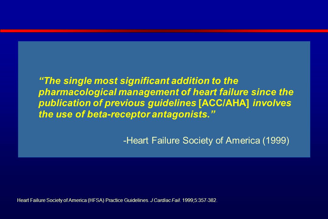 Heart Failure Society of America (HFSA) Practice Guidelines.