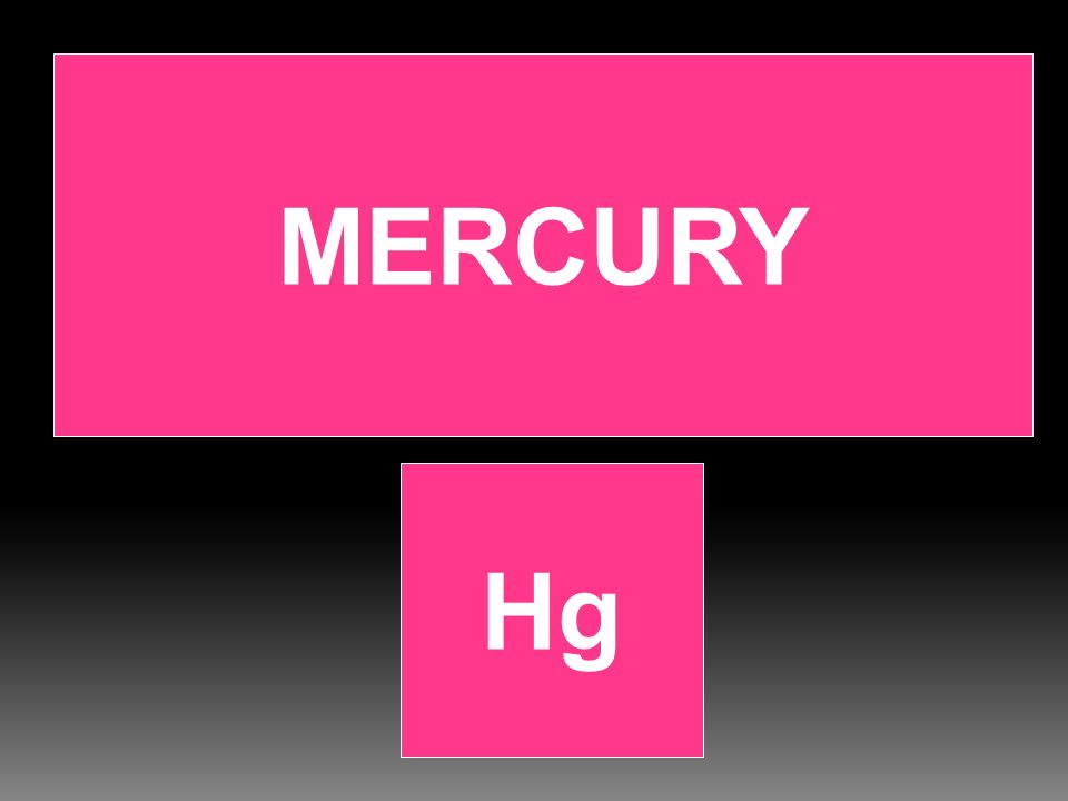 MERCURY Hg