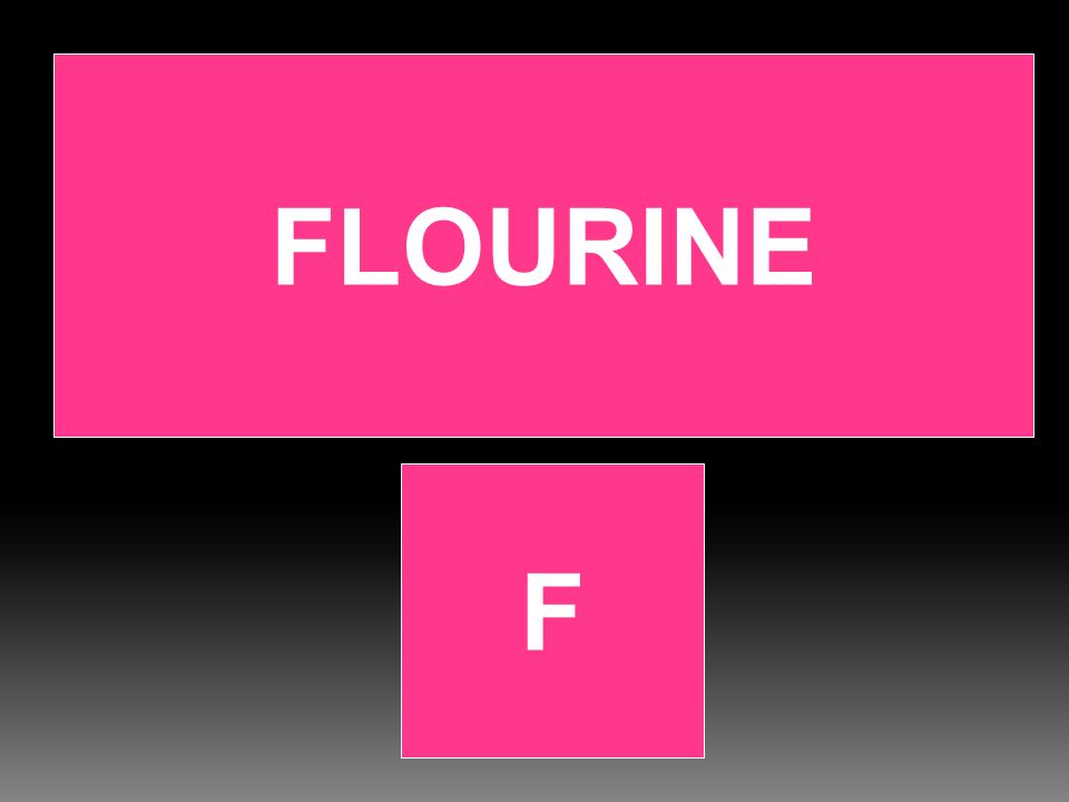 FLOURINE F