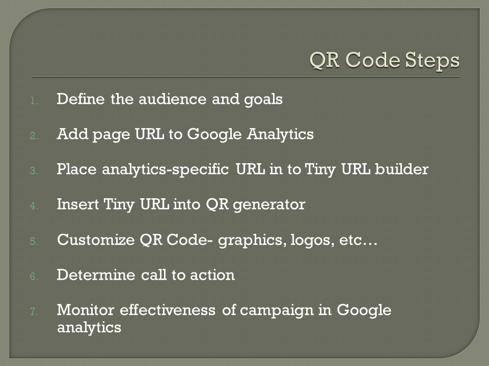 1. Define the audience and goals 2. Add page URL to Google Analytics 3.