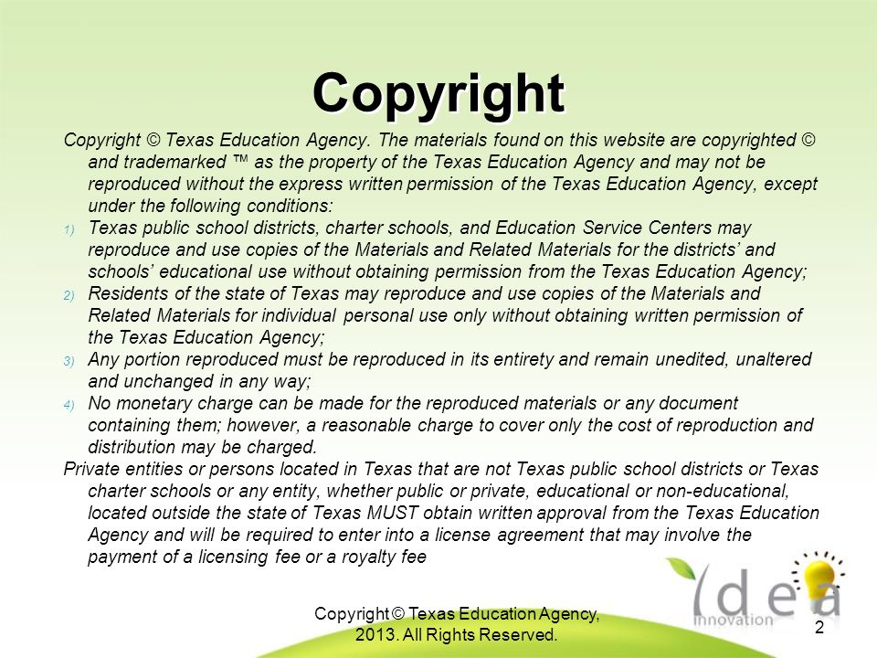 Copyright Copyright © Texas Education Agency.