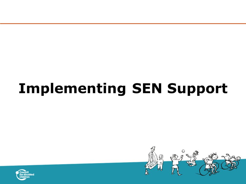 Implementing SEN Support