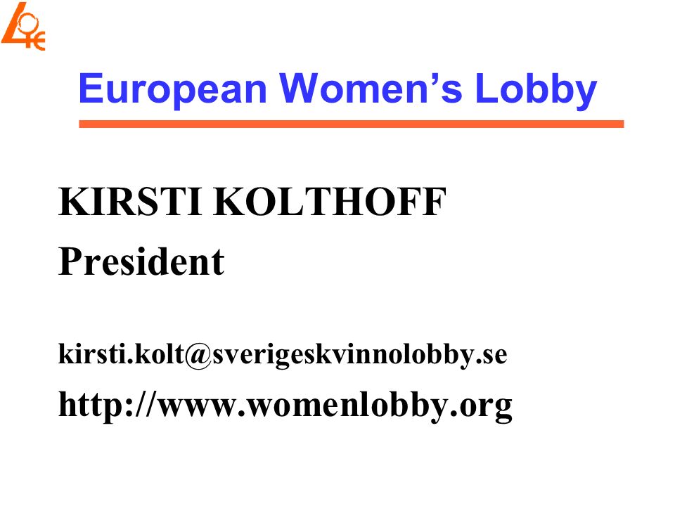 European Women ’ s Lobby Lobby Europ é en Des Femmes