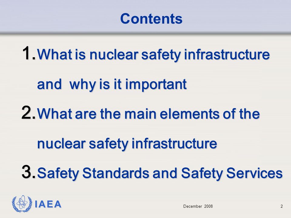 December What is nuclear safety infrastructure and why is it important 2.