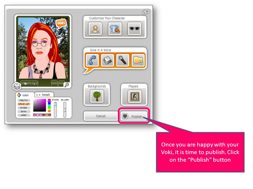 Once you are happy with your Voki, it is time to publish. Click on the Publish button