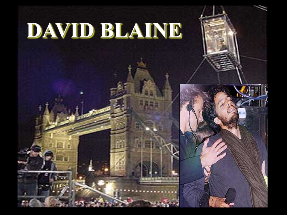 DAVID BLAINE