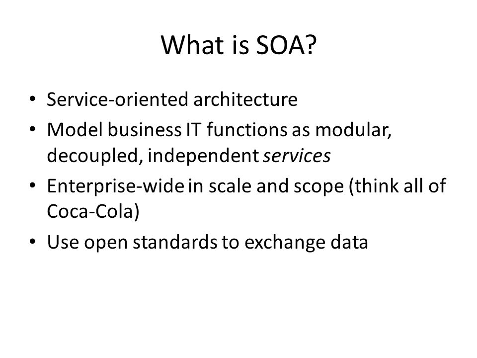 What is SOA.
