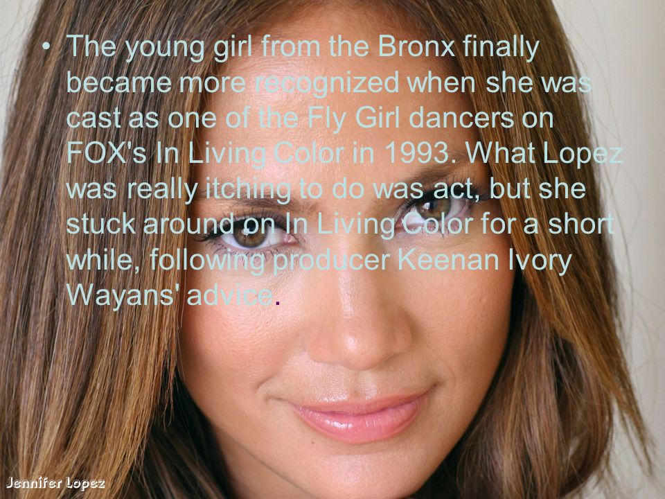 The Best Women In The World Jennifer Lynn Lopez Ppt Download