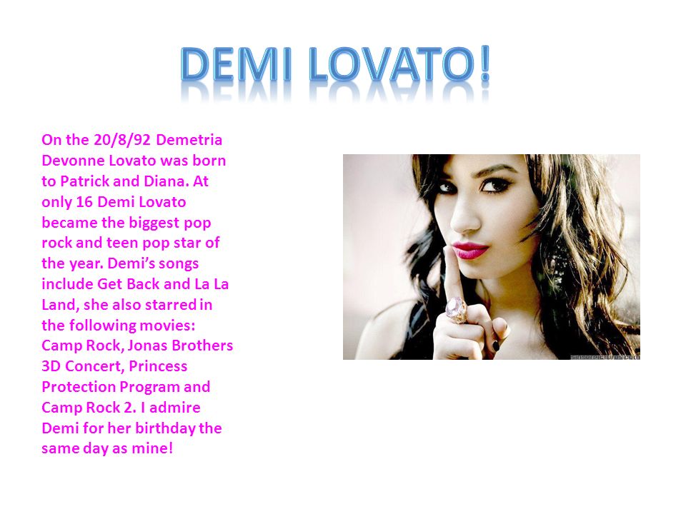 On the 20/8/92 Demetria Devonne Lovato was born to Patrick and Diana.