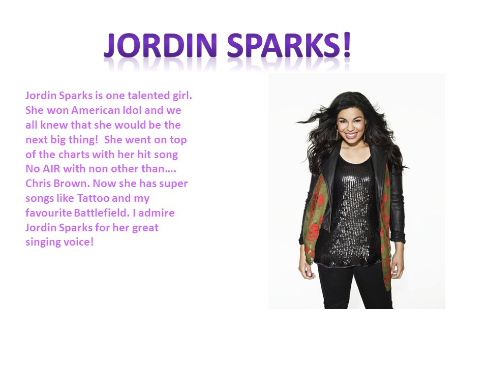 Jordin Sparks is one talented girl.