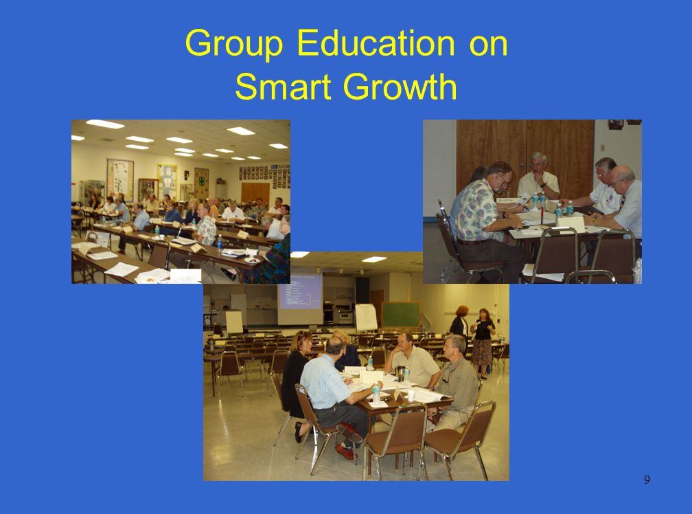 9 Group Education on Smart Growth