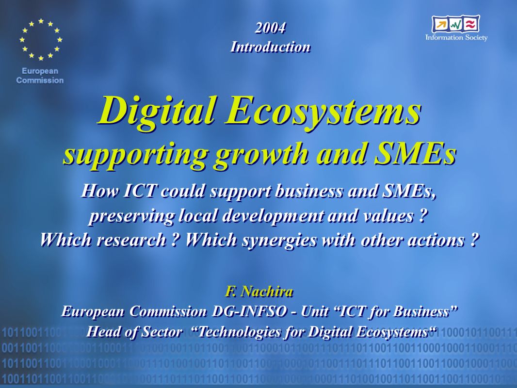Digital Ecosystems supporting growth and SMEs F.