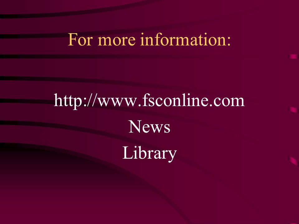 For more information:   News Library
