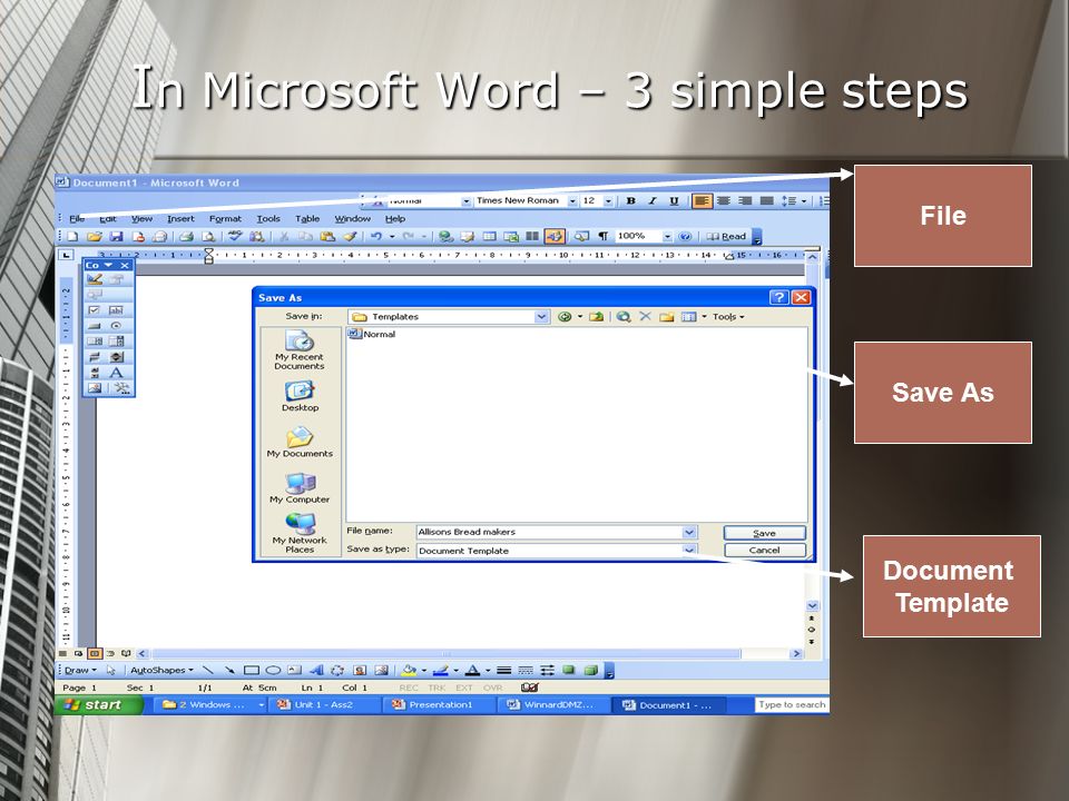 I n Microsoft Word – 3 simple steps Document Template Save As File