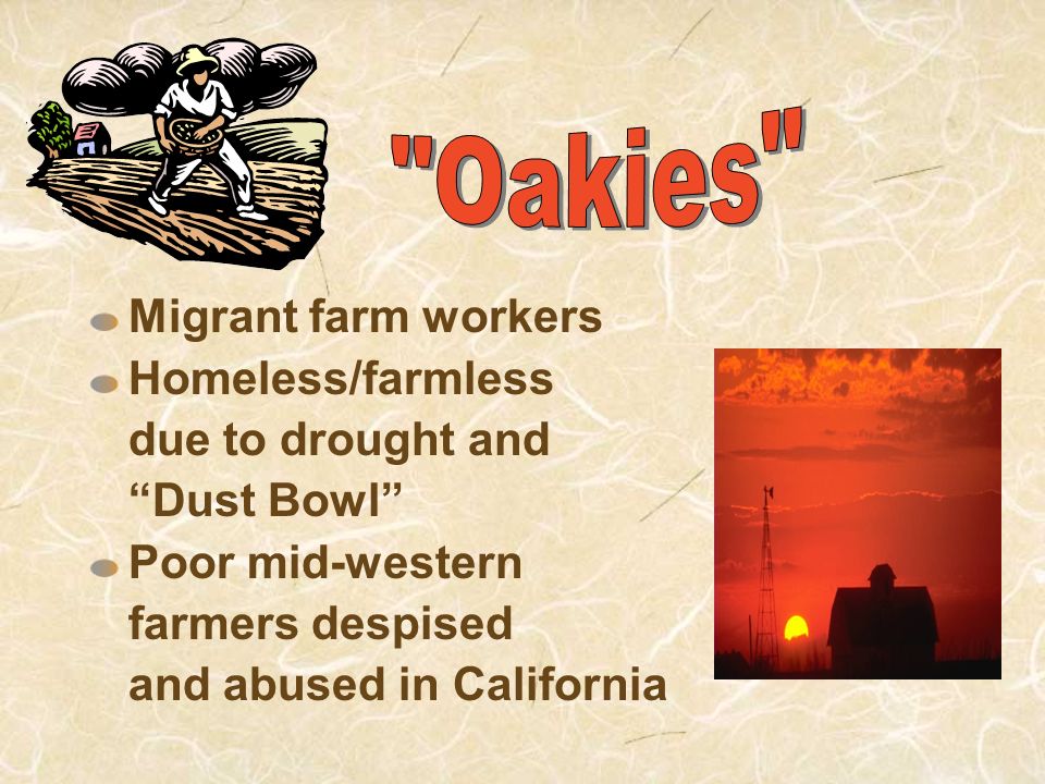 Migration - movement of people from place to place for permanent settlement Drought in the plains forced owners off farms The Grapes of Wrath The Grapes of Wrath depicts this lifestyle