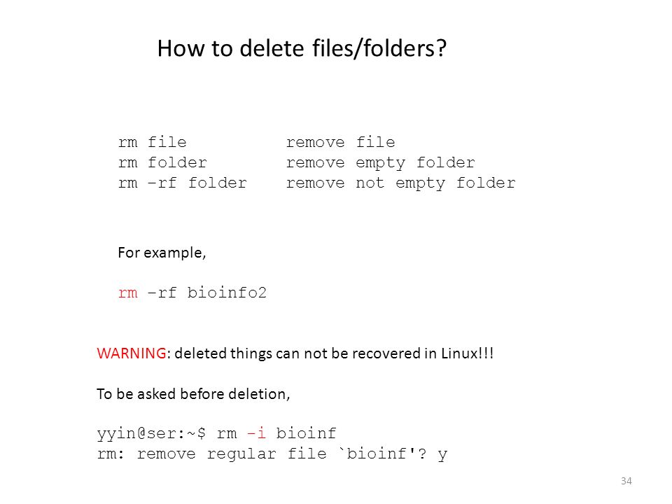 34 How to delete files/folders.