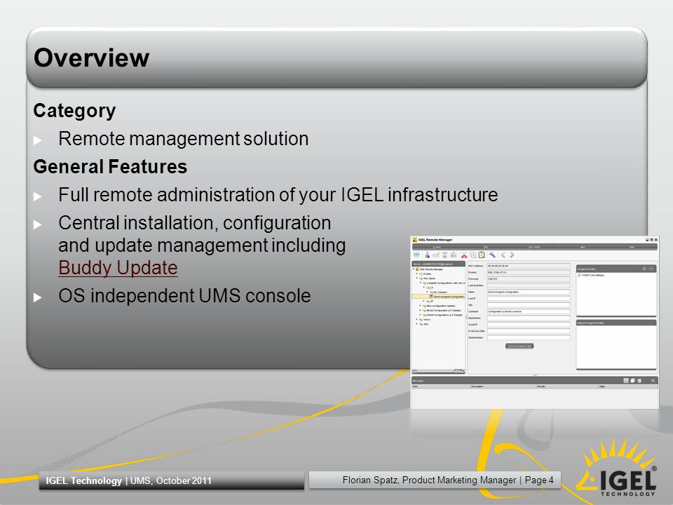 IGEL UMS Product Marketing Manager October 2011 Florian Spatz Universal  Management Suite. - ppt download