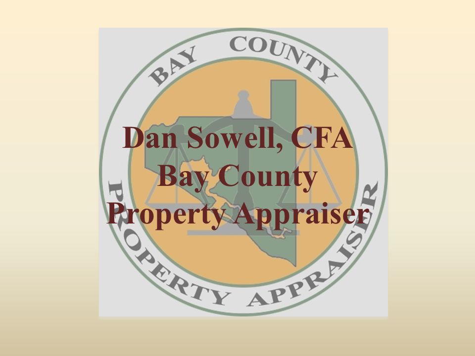 Dan Sowell Cfa Bay County Property Appraiser Bay County Property