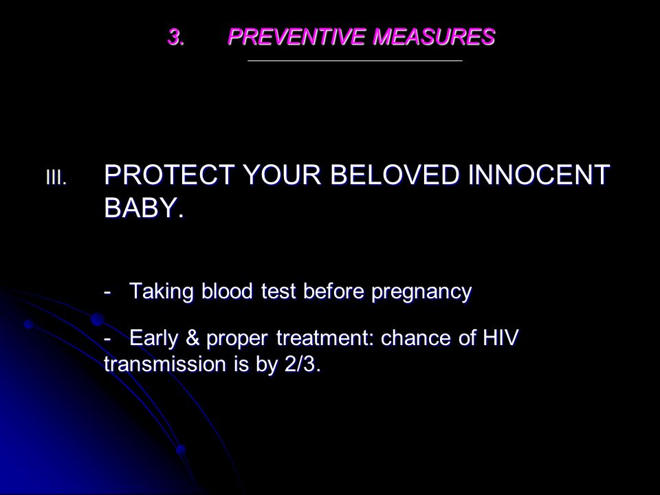 3.PREVENTIVE MEASURES III. PROTECT YOUR BELOVED INNOCENT BABY.