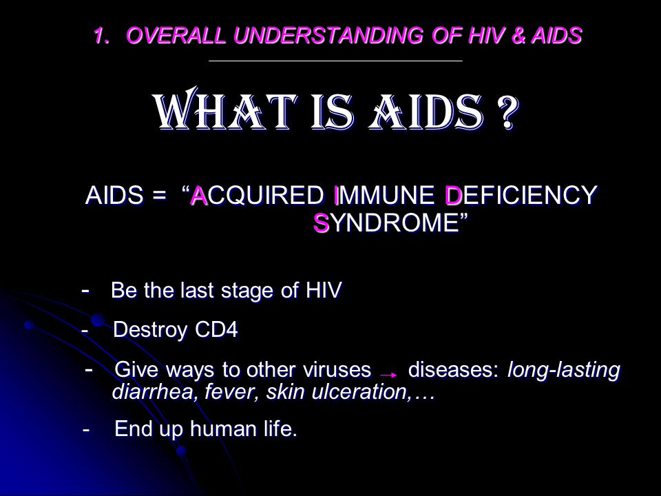 WHAT IS aids .