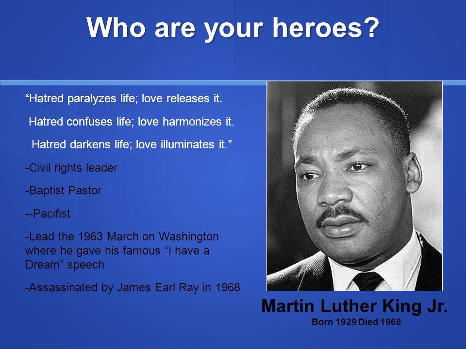 What Makes A Hero What Characteristics Must Someone Have To Be A Hero Who Are Some Famous And Not So Well Known Heroes In The World Today What Can Ppt Download What Makes A Hero What Characteristics Must Someone Have To Be A Hero Who Are Some Famous And Not So Well Known Heroes In The World Today What Can Ppt Download