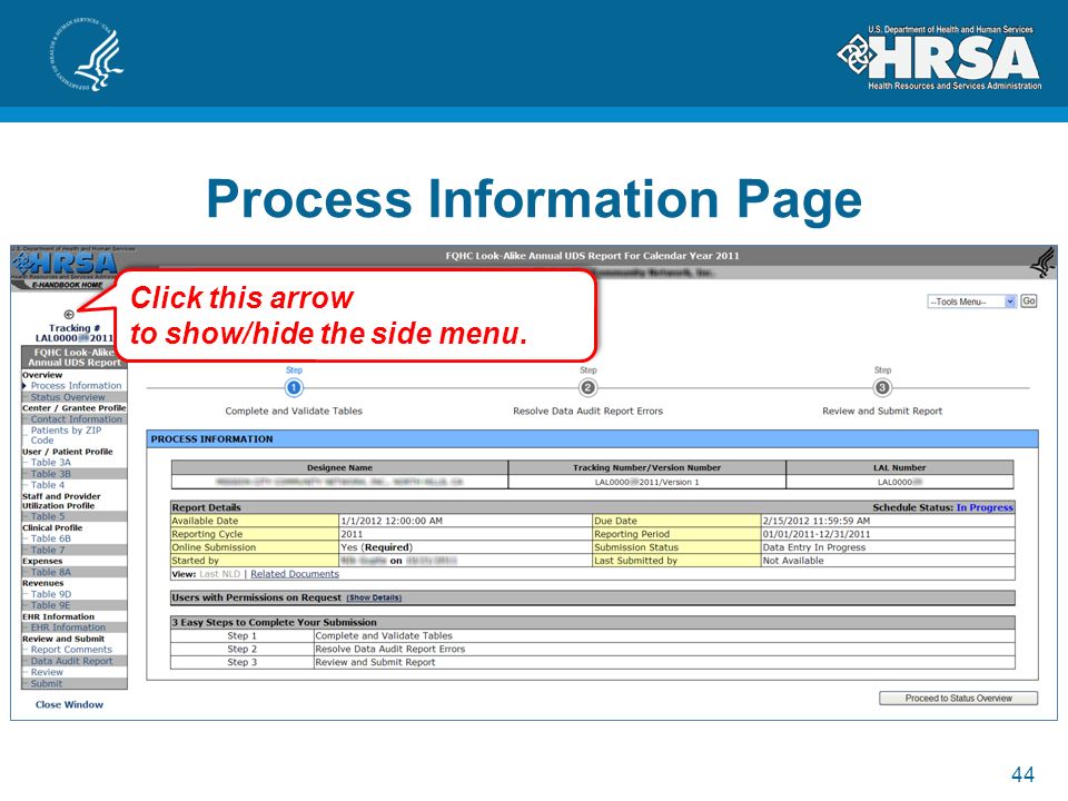 44 Process Information Page Click this arrow to show/hide the side menu.