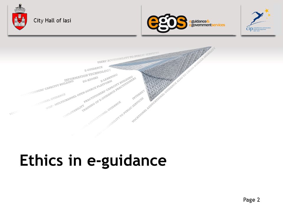 City Hall of Iasi Ethics in e-guidance Page 2
