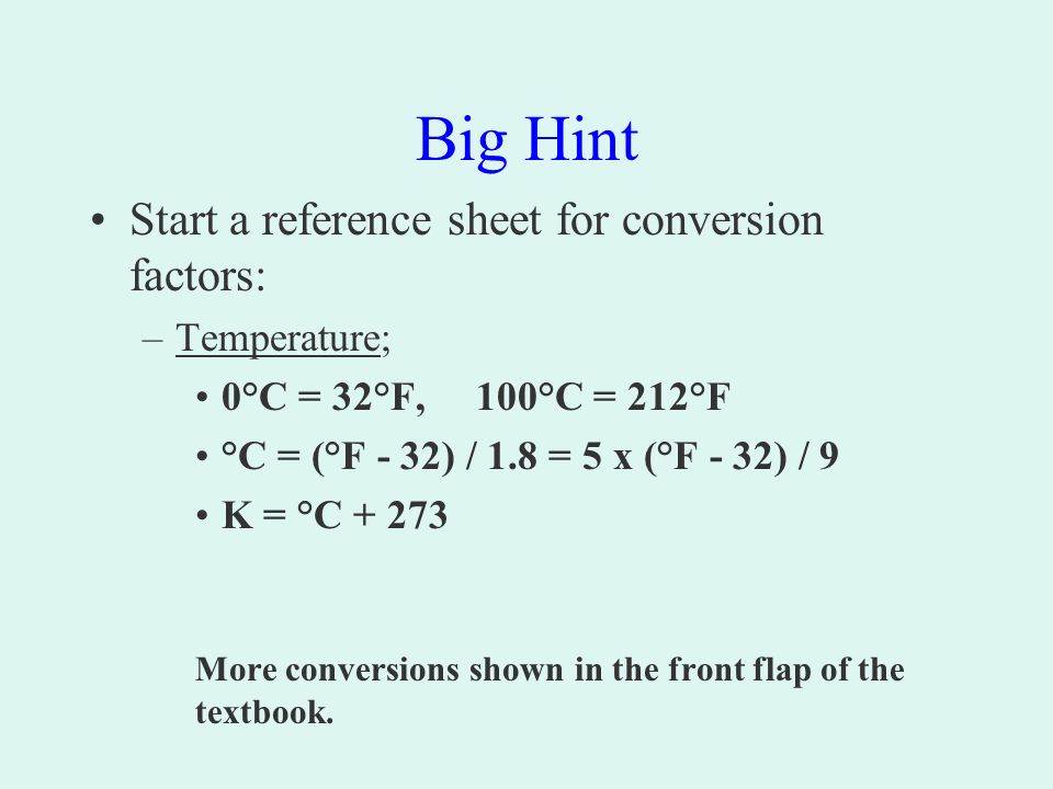 Big Hint Start a reference sheet for conversion factors: –Length; 12 inches  = 1 foot, 3 feet = yard, 1,760 yds = 5,280 ft = 1 mile 10 mm = 1 cm, 100  cm. - ppt download