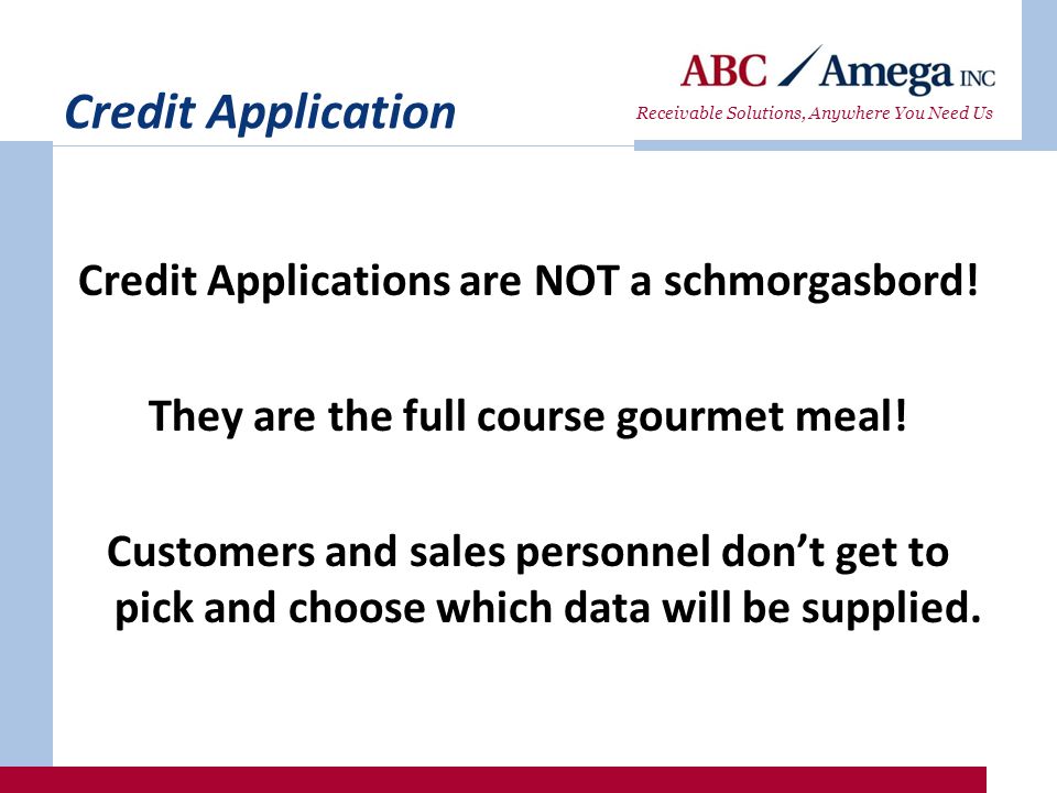 receivable solutions anywhere you need us an international credit credit applications for customers