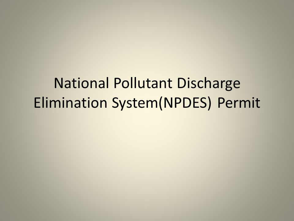National Pollutant Discharge Elimination System(NPDES) Permit