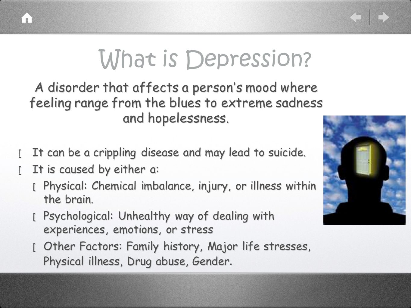What is Depression.