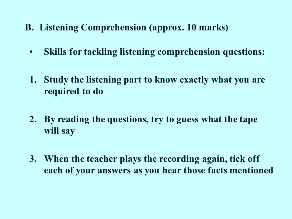 B.Listening Comprehension (approx.