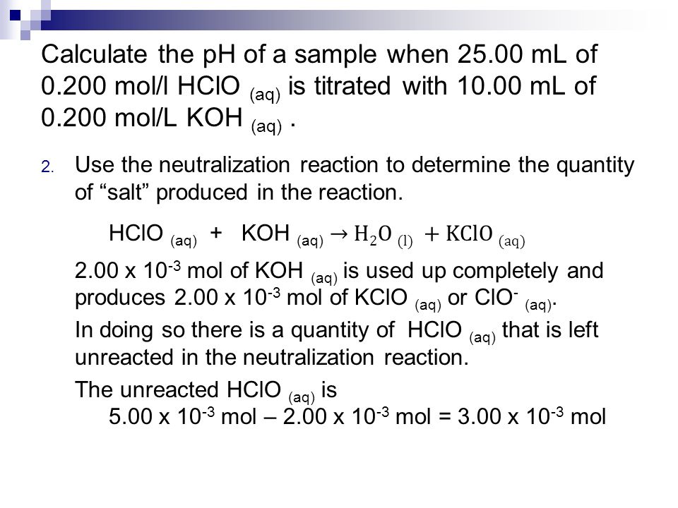 2. Use the neutralization reaction to determine the quantity of salt produced in the reaction.