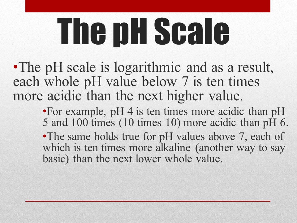 The pH Scale The pH scale measures how acidic or basic a substance is.