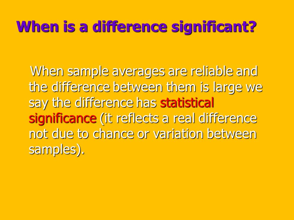 When is a difference significant.